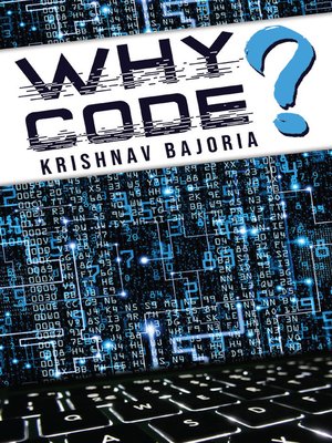 cover image of Why Code?